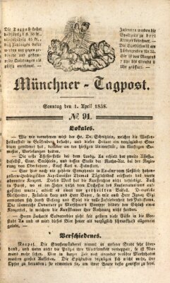 Münchener Tagpost (Münchener Morgenblatt) Sonntag 1. April 1838