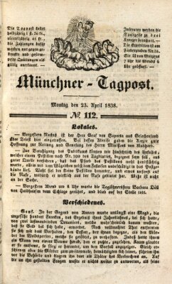 Münchener Tagpost (Münchener Morgenblatt) Montag 23. April 1838
