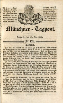 Münchener Tagpost (Münchener Morgenblatt) Donnerstag 10. Mai 1838