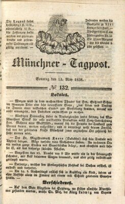 Münchener Tagpost (Münchener Morgenblatt) Sonntag 13. Mai 1838