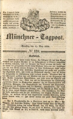 Münchener Tagpost (Münchener Morgenblatt) Samstag 19. Mai 1838