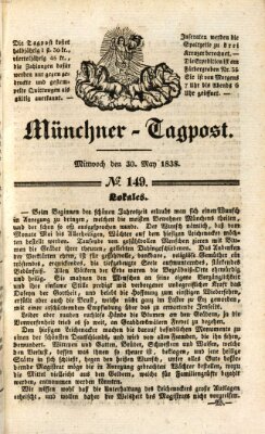 Münchener Tagpost (Münchener Morgenblatt) Mittwoch 30. Mai 1838