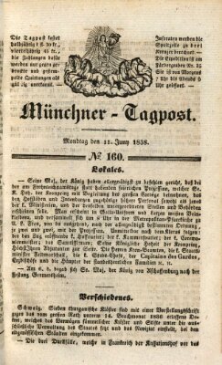 Münchener Tagpost (Münchener Morgenblatt) Montag 11. Juni 1838