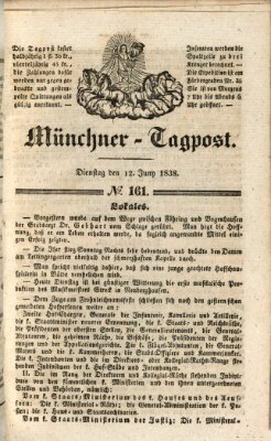 Münchener Tagpost (Münchener Morgenblatt) Dienstag 12. Juni 1838