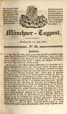 Münchener Tagpost (Münchener Morgenblatt) Dienstag 10. Juli 1838