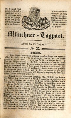 Münchener Tagpost (Münchener Morgenblatt) Freitag 27. Juli 1838