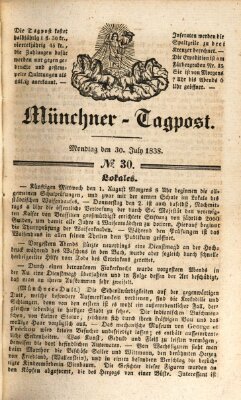 Münchener Tagpost (Münchener Morgenblatt) Montag 30. Juli 1838