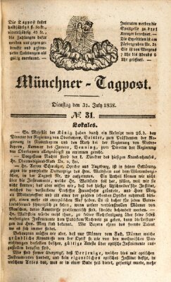 Münchener Tagpost (Münchener Morgenblatt) Dienstag 31. Juli 1838