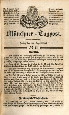 Münchener Tagpost (Münchener Morgenblatt) Freitag 10. August 1838