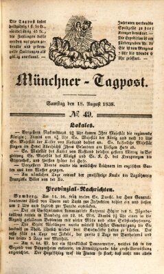 Münchener Tagpost (Münchener Morgenblatt) Samstag 18. August 1838