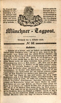 Münchener Tagpost (Münchener Morgenblatt) Mittwoch 3. Oktober 1838