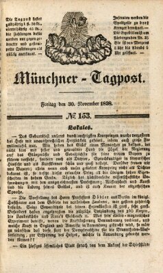 Münchener Tagpost (Münchener Morgenblatt) Freitag 30. November 1838