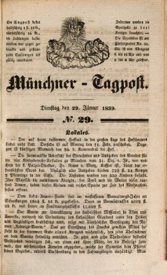 Münchener Tagpost (Münchener Morgenblatt) Montag 29. Juli 1839