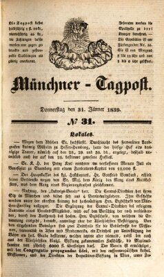 Münchener Tagpost (Münchener Morgenblatt) Donnerstag 31. Januar 1839