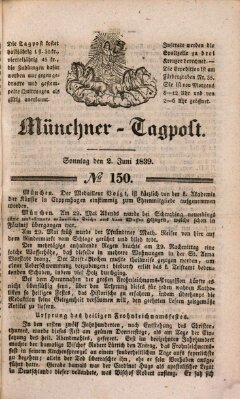 Münchener Tagpost (Münchener Morgenblatt) Sonntag 2. Juni 1839