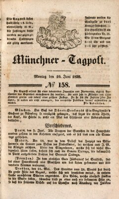 Münchener Tagpost (Münchener Morgenblatt) Montag 10. Juni 1839