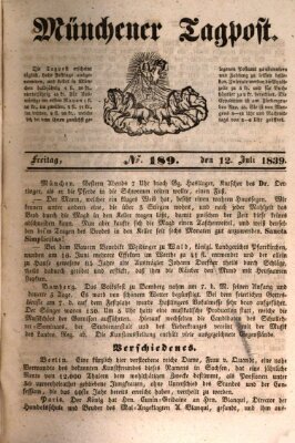 Münchener Tagpost (Münchener Morgenblatt) Freitag 12. Juli 1839