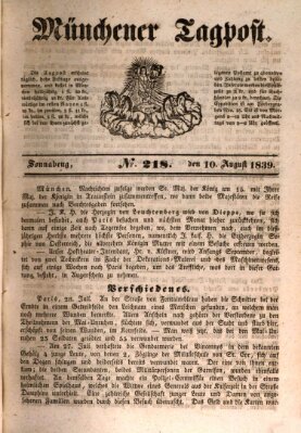 Münchener Tagpost (Münchener Morgenblatt) Samstag 10. August 1839