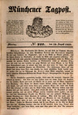 Münchener Tagpost (Münchener Morgenblatt) Montag 19. August 1839