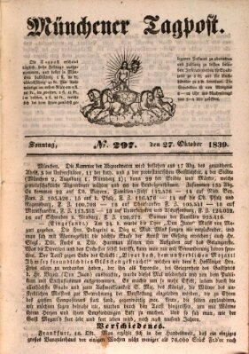 Münchener Tagpost (Münchener Morgenblatt) Sonntag 27. Oktober 1839