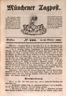 Münchener Tagpost (Münchener Morgenblatt) Dienstag 29. Oktober 1839