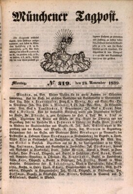 Münchener Tagpost (Münchener Morgenblatt) Montag 18. November 1839