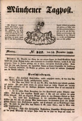 Münchener Tagpost (Münchener Morgenblatt) Montag 16. Dezember 1839