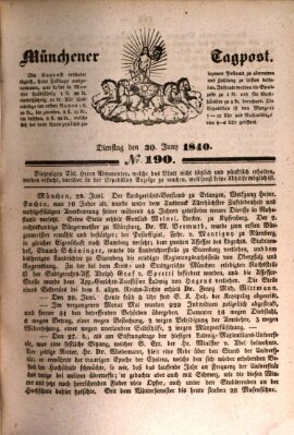 Münchener Tagpost (Münchener Morgenblatt) Dienstag 30. Juni 1840