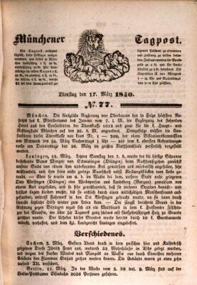 Münchener Tagpost (Münchener Morgenblatt) Dienstag 17. März 1840