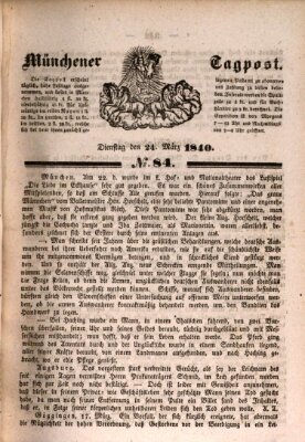 Münchener Tagpost (Münchener Morgenblatt) Dienstag 24. März 1840