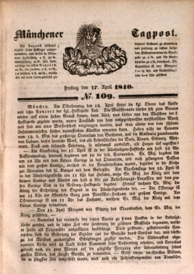 Münchener Tagpost (Münchener Morgenblatt) Freitag 17. April 1840