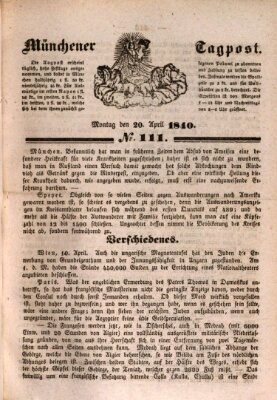 Münchener Tagpost (Münchener Morgenblatt) Montag 20. April 1840