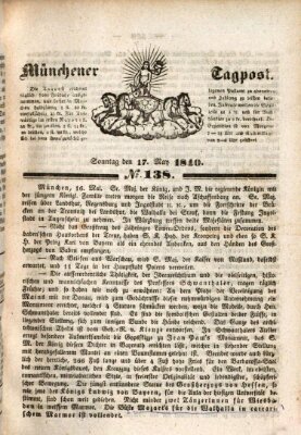 Münchener Tagpost (Münchener Morgenblatt) Sonntag 17. Mai 1840