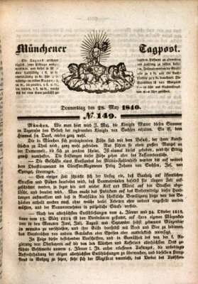 Münchener Tagpost (Münchener Morgenblatt) Donnerstag 28. Mai 1840