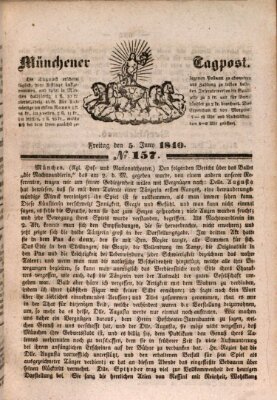 Münchener Tagpost (Münchener Morgenblatt) Freitag 5. Juni 1840