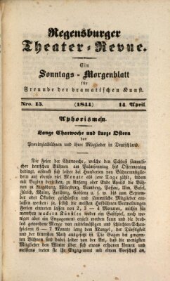 Regensburger Theater-Revue Sonntag 14. April 1844