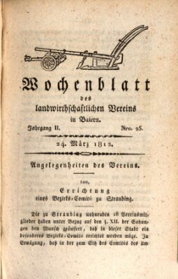 Wochenblatt des Landwirtschaftlichen Vereins in Bayern Dienstag 24. März 1812