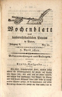 Wochenblatt des Landwirtschaftlichen Vereins in Bayern Dienstag 7. April 1812