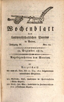 Wochenblatt des Landwirtschaftlichen Vereins in Bayern Dienstag 22. Dezember 1812