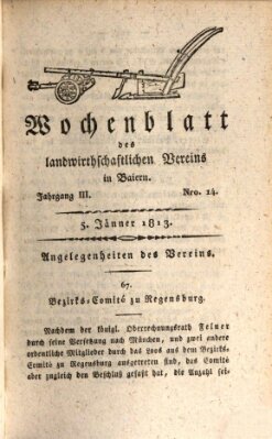 Wochenblatt des Landwirtschaftlichen Vereins in Bayern Dienstag 5. Januar 1813