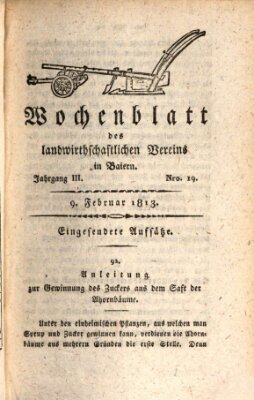 Wochenblatt des Landwirtschaftlichen Vereins in Bayern Dienstag 9. Februar 1813