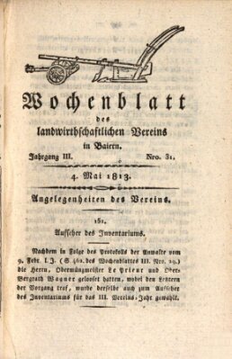 Wochenblatt des Landwirtschaftlichen Vereins in Bayern Dienstag 4. Mai 1813