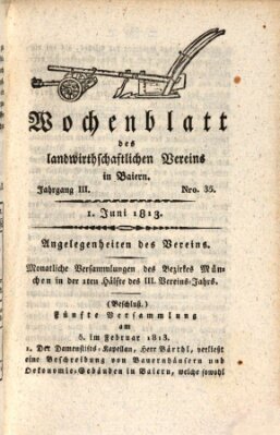 Wochenblatt des Landwirtschaftlichen Vereins in Bayern Dienstag 1. Juni 1813