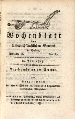 Wochenblatt des Landwirtschaftlichen Vereins in Bayern Mittwoch 16. Juni 1813