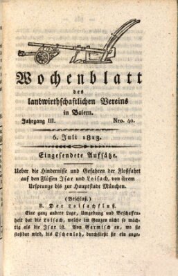 Wochenblatt des Landwirtschaftlichen Vereins in Bayern Dienstag 6. Juli 1813