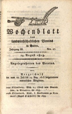 Wochenblatt des Landwirtschaftlichen Vereins in Bayern Dienstag 24. August 1813