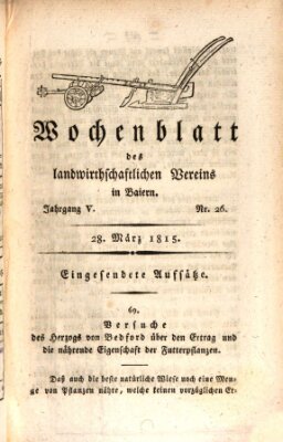 Wochenblatt des Landwirtschaftlichen Vereins in Bayern Dienstag 28. März 1815