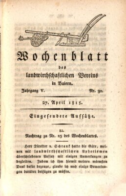 Wochenblatt des Landwirtschaftlichen Vereins in Bayern Donnerstag 27. April 1815