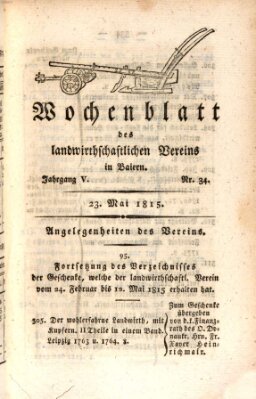 Wochenblatt des Landwirtschaftlichen Vereins in Bayern Dienstag 23. Mai 1815