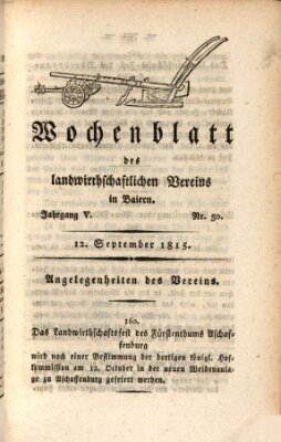 Wochenblatt des Landwirtschaftlichen Vereins in Bayern Dienstag 12. September 1815